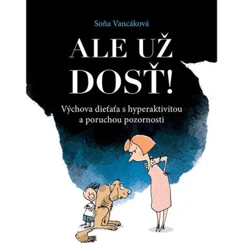 Kniha Ale už dosť!