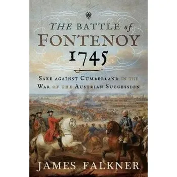 Cizojazyčná kniha Battle of Fontenoy 1745 - Falkner, James
