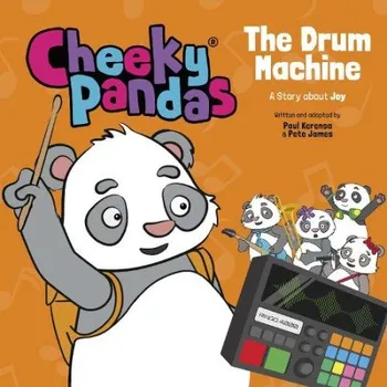 Cizojazyčná kniha Cheeky Pandas: The Drum Machine - Kerensa, Paul a James, Pete