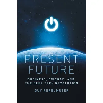 Present Future - Perelmuter, Guy