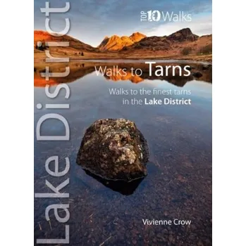 Top 10 Walks to the Tarns in the Lake District - Crow, Vivienne