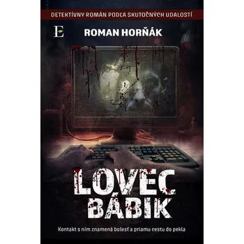 Kniha Lovec bábik - Roman Horňák (E-Kniha)