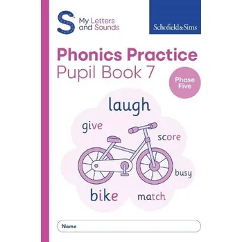 Anglický jazyk My Letters and Sounds Phonics Practice Pupil Book 7 - Sims, Schofield a a Matchett, Carol