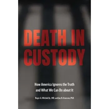 Cizojazyčná kniha Death in Custody - Mitchell, Roger A., Jr. a Aronson, Jay D.