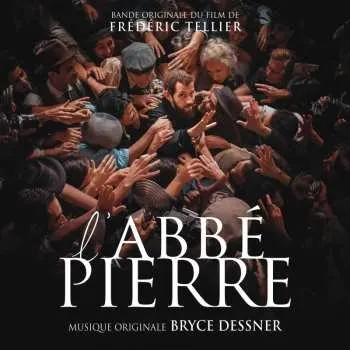 Zahraniční hudba CD Bryce Dessner: l'Abbé Pierre (Bande Originale Du Film) 2023