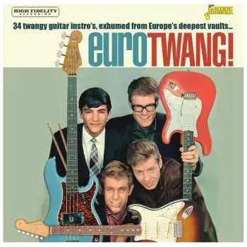 Zahraniční hudba CD Various: Eurotwang! 34 Twangy Guitar Instro's, Exhumed From Wurope's Deepest Vaults... 2023