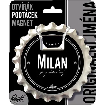 Otvírák Nekupto Otvírák na pivo, podtácek se jménem - Milan