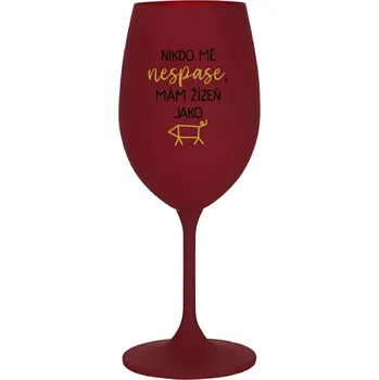Sklenice NIKDO MĚ NESPASE, MÁM ŽÍZEŇ JAKO PRASE - bordo sklenice na víno 350 ml