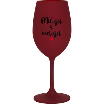 Sklenice MILUJU & VÍNUJU - bordo sklenice na víno 350 ml
