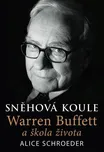 Sněhová koule: Warren Buffett a škola…