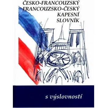 Slovník Česko francouzský francouzsko český kapesní slovník - Gailly Iva
