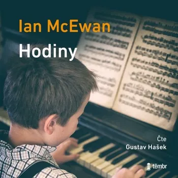 Hodiny - Ian McEwan (čte Gustav Hašek) mp3 ke stažení