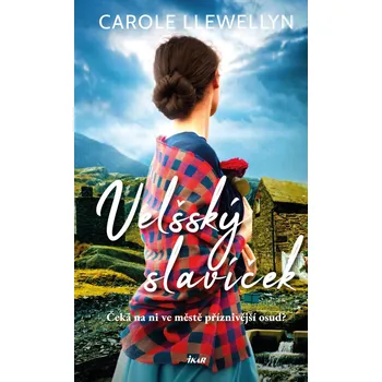 Kniha Velšský slavíček - Carole Llewellyn (E-Kniha)