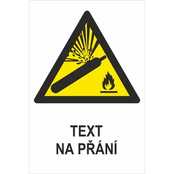 Tlakové láhve ISO 7010 - Váš text samolepící PVC fólie 400 x 300 mm