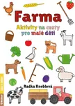 Farma: Aktivity na cesty pro malé děti…