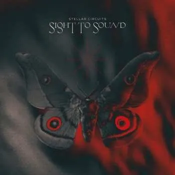 Zahraniční hudba LP Stellar Circuits: Sight To Sound CLR | LTD 2023 Coloured Red & Black Splatter Vinyl Limited Edition