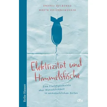 Elektrizität und Himmelsfische - Bulbenko, Andrej