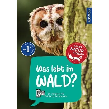 Příroda Was lebt im Wald? Kindernaturführer - Haag, Holger
