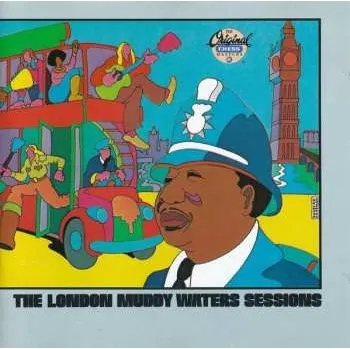 Zahraniční hudba CD Muddy Waters: The London Muddy Waters Sessions 1989