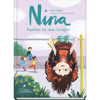 Pohádka Nina - Kopfüber ins neue Schuljahr - Gunér, Emi
