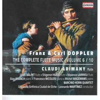 Zahraniční hudba CD Albert Franz Doppler: The Complete Flute Music - Volume 6 / 10 2018