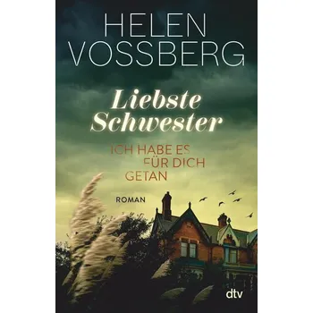 Liebste Schwester - Vossberg, Helen