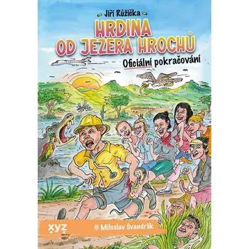 Kniha Hrdina od Jezera Hrochů - Jiří Růžička (E-Kniha)