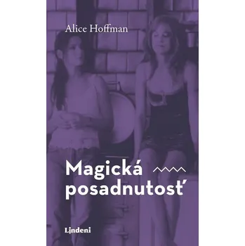 Kniha Magická posadnutosť - Alice Hoffman (E-Kniha)