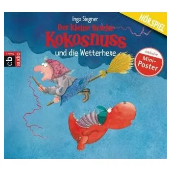 První čtění Der kleine Drache Kokosnuss und die Wetterhexe, 1 Audio-CD - Siegner, Ingo
