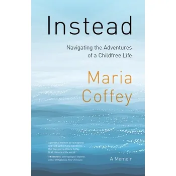 Instead - Coffey, Maria