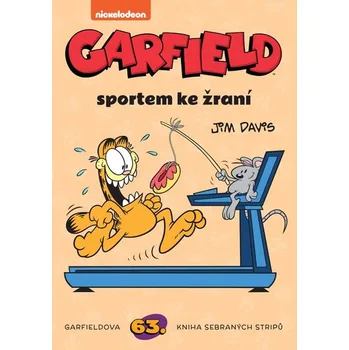 Garfield 63: Sportem ke žraní - Jim Davis (2024, brožovaná)