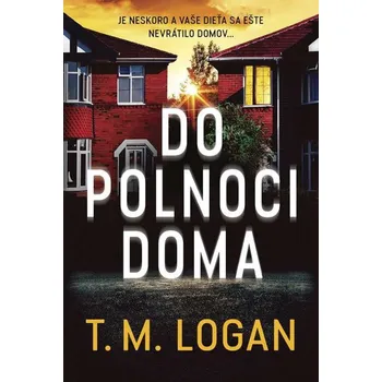 Kniha Do polnoci doma