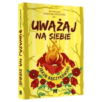Beletrie pro dospělé Uważaj na siebie - BĄCZYKOWSKI JAKUB