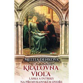 Kniha Královna Viola - Melita Denková