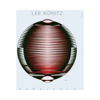 Zahraniční hudba CD Lee Konitz: Parallels 2010