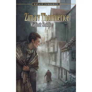 Kniha Zima v Thonnierice