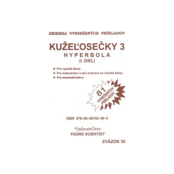 Olejár, Marián - Kužeľosečky 3 Hyperbola I.diel