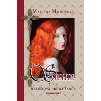 Učebnice Rytierova druhá šanca - Martina Monošová