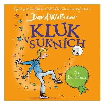 Kluk v sukních - David Walliams