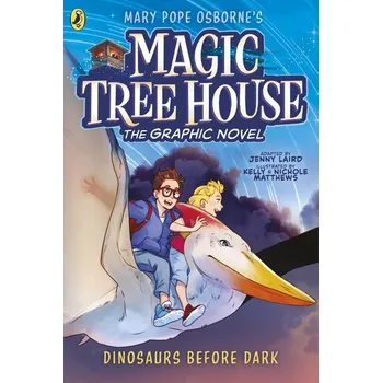 Magic Tree House 17: Dinosaurs Before Dark - Mary Pope Osborne