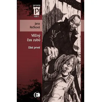 Umění Věčný čas zubů