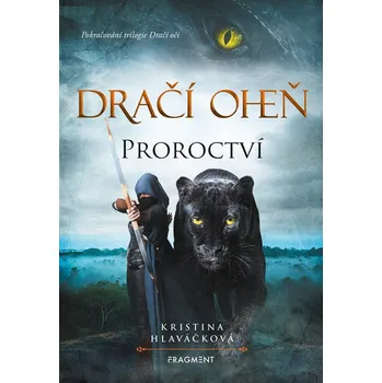 Dračí oheň - Proroctví