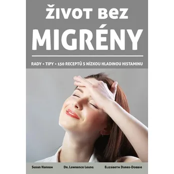 Literární biografie Život bez migrény