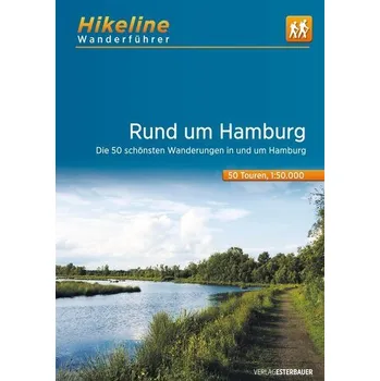 Cestování Wanderführer Rund um Hamburg - Verlag, Esterbauer
