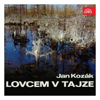 Lovcem v Tajze - Jan Kozák