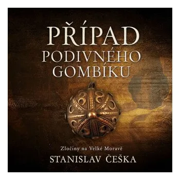 Případ podivného gombíku - Stanislav Češka
