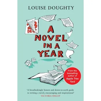 Encyklopedie A Novel in a Year - Louise Doughty