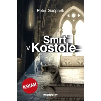 Učebnice Smrť v kostole - Peter Gašparík