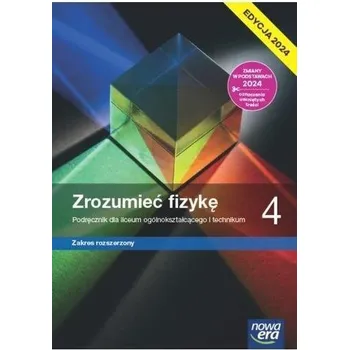 Fizyka LO 4 Zrozumieć fizykę Podr ZR - Braun Marcin
