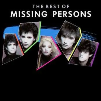 Zahraniční hudba CD Missing Persons: The Best Of Missing Persons 1990